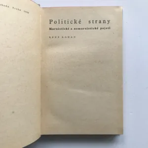 Politické strany (Marxistické a nemarxistické pojetí), René Rohan