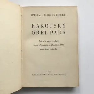 Rakouský orel padá, Jaroslav Rošický