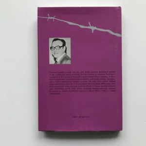 Za ostnatými dráty a minovými poli, 1. díl (Vzpomínky a svědectví), Antonín Kratochvil