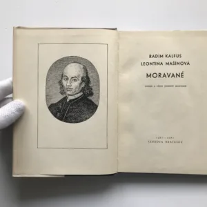 Moravané (Román z dějin Jednoty bratrské), Radim Kalfus, Leontina Mašínová