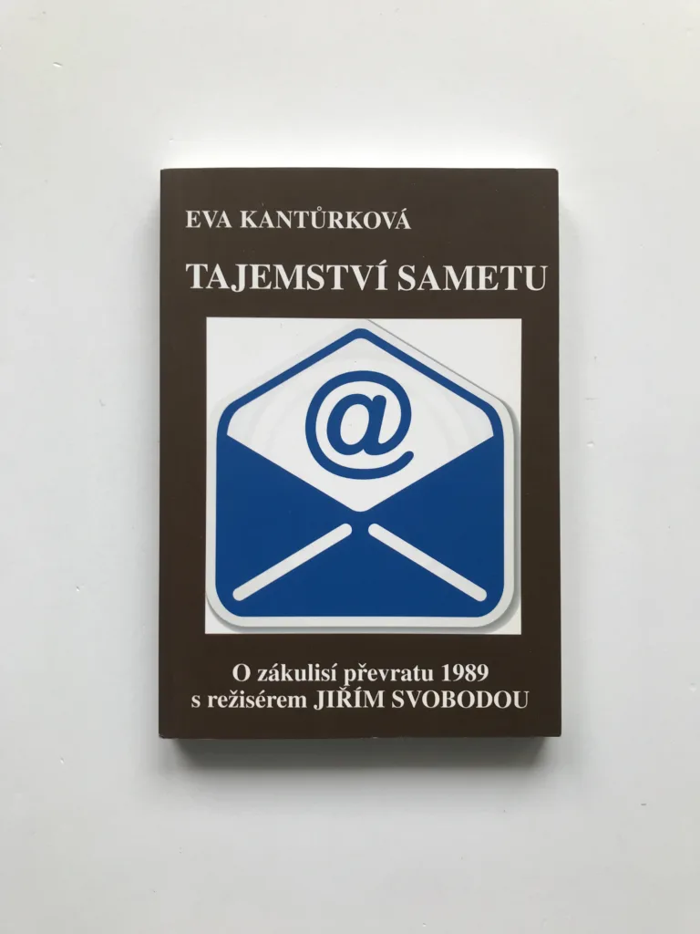 Tajemství sametu (O zákulisí převratu 1989 s režisérem Jiřím Svobodou), Eva Kantůrková