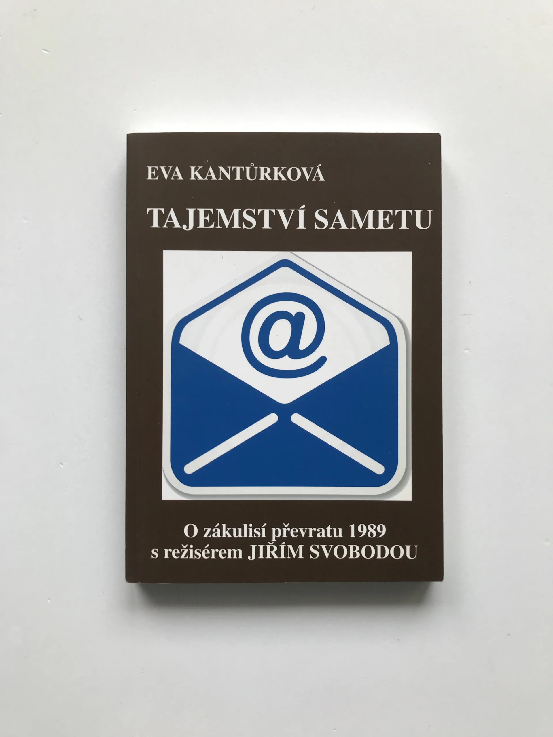 Tajemství sametu (O zákulisí převratu 1989 s režisérem Jiřím Svobodou), Eva Kantůrková
