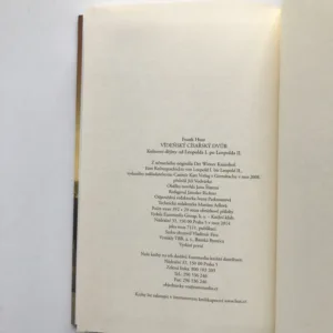 Vídeňský císařský dvůr (Kulturní dějiny od Leopolda I. po Leopolda II.), Frank Huss