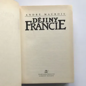 Dějiny Francie, André Maurois