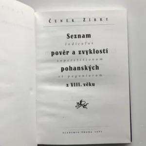 Seznam pověr a zvyklostí pohanských z VIII. věku, Čeněk Zíbrt