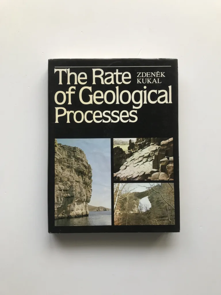The Rate of Geological Processes, Zdeněk Kukal