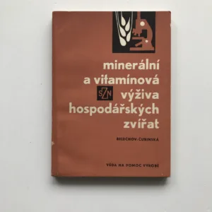 Minerální a vitamínová výživa hospodářských zvířat, G. P. Belechov, A. A. Čubinská