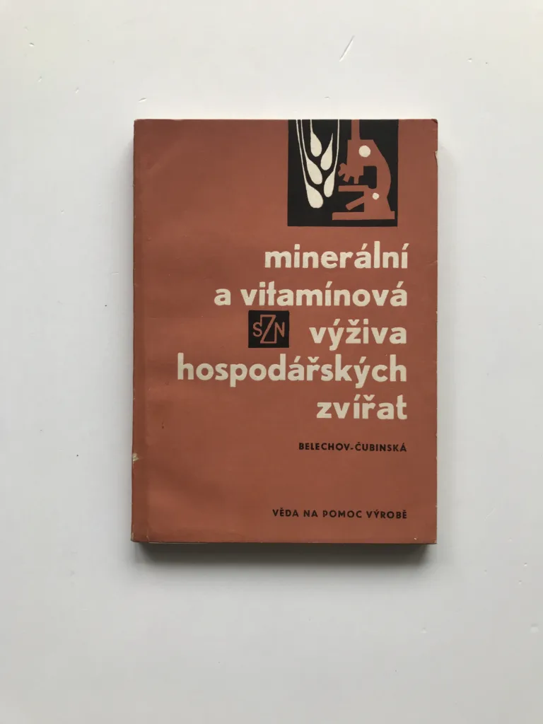 Minerální a vitamínová výživa hospodářských zvířat, G. P. Belechov, A. A. Čubinská