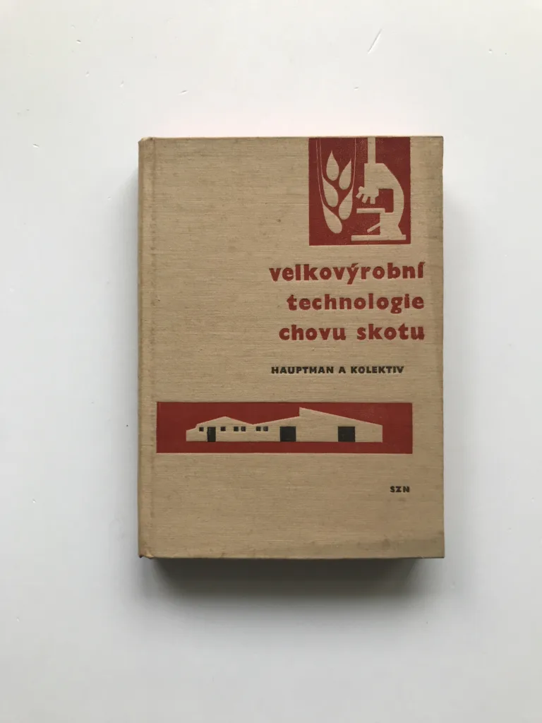 Velkovýrobní technologie chovu skotu, Jaroslav Hauptman, kolektiv autorů
