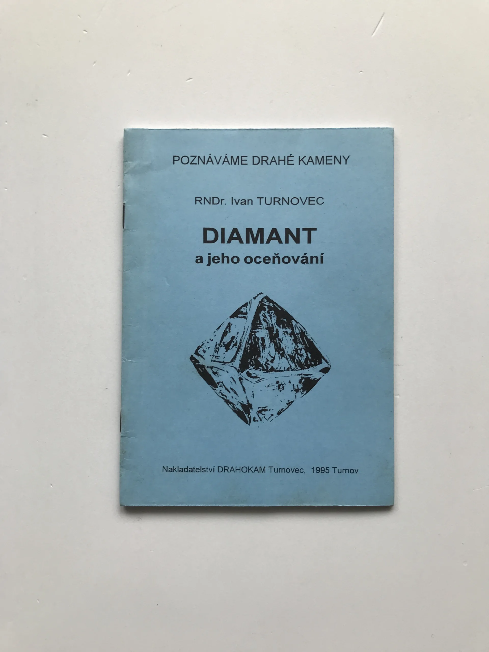 Diamant a jeho oceňování, Ivan Turnovec