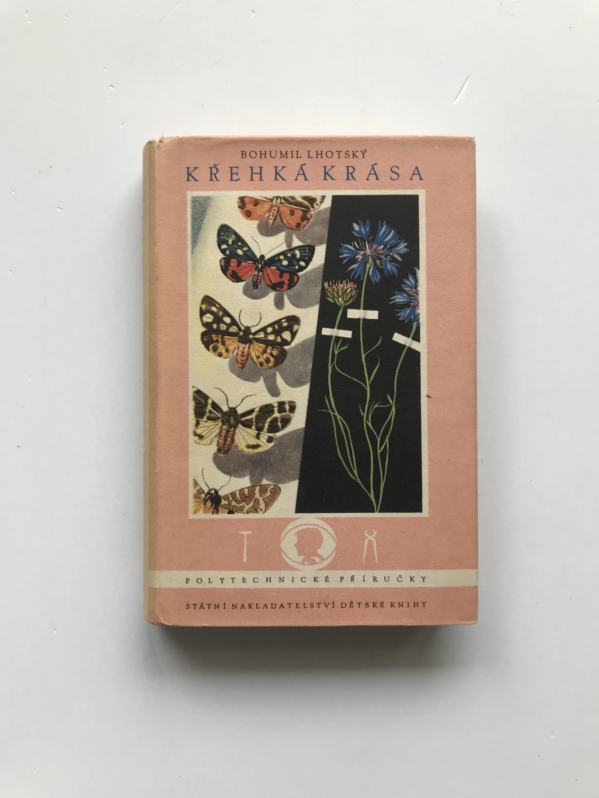 Křehká krása (Sběr a preparování živočichů a rostlin), Bohumil Lhotský