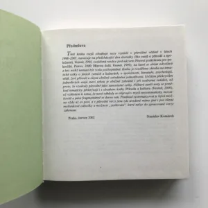 Mír s mloky, Stanislav Komárek