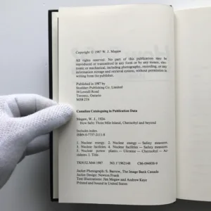 How Safe? (Three Mile Island, Chernobyl and Beyond), James Megaw