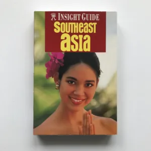 Southeast Asia (Insight Guide), Heidi Sopinka, kolektiv autorů