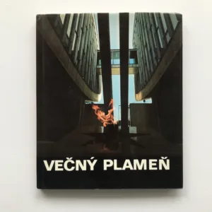 Večný plameň, Otakar Nehera, Viliam Plevza