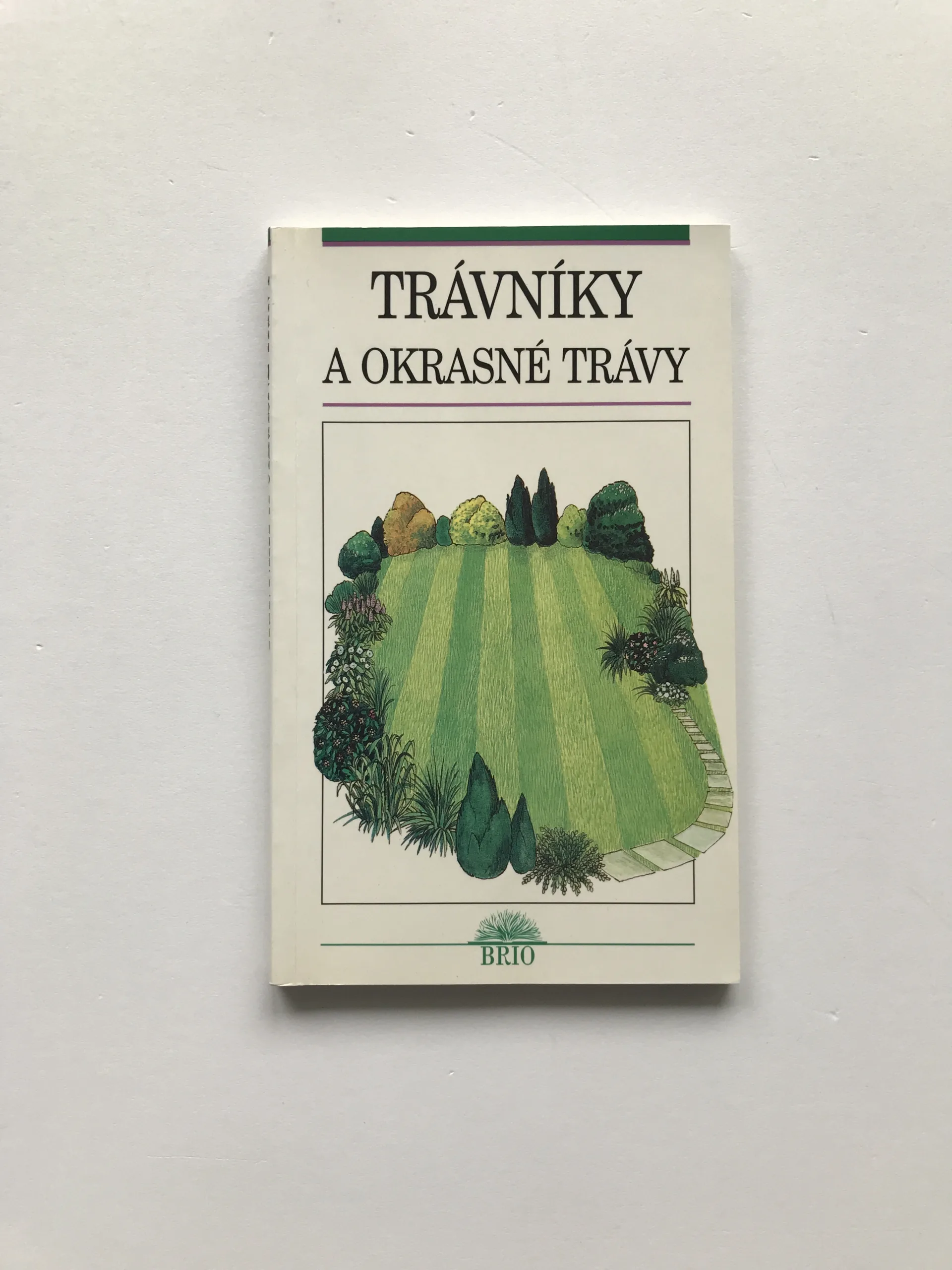 Trávníky a okrasné trávy, Jan Ondřej, Milada Opatrná, Petr Rob