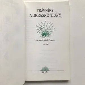 Trávníky a okrasné trávy, Jan Ondřej, Milada Opatrná, Petr Rob