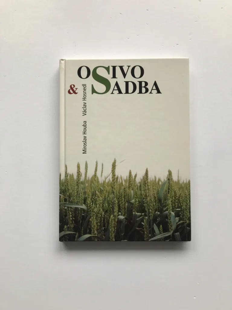 Osivo a sadba (Praktické semenářství), Miroslav Houba, Václav Hosnedl