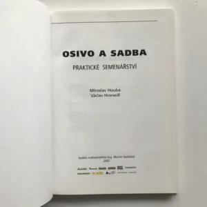 Osivo a sadba (Praktické semenářství), Miroslav Houba, Václav Hosnedl