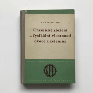 Chemické složení a fysikální vlastnosti ovoce a zeleniny, F. V. Cerevitinov