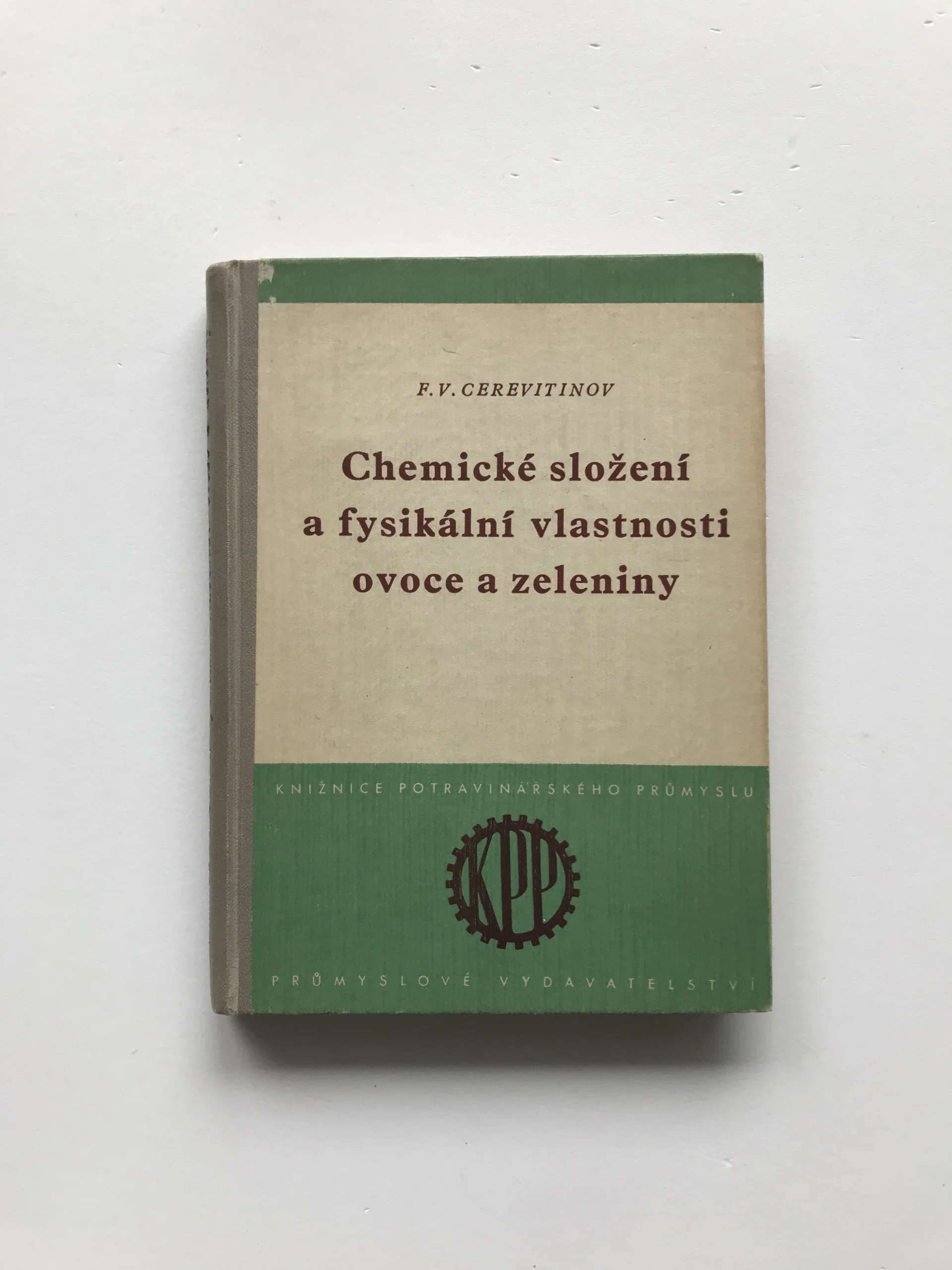 Chemické složení a fysikální vlastnosti ovoce a zeleniny, F. V. Cerevitinov