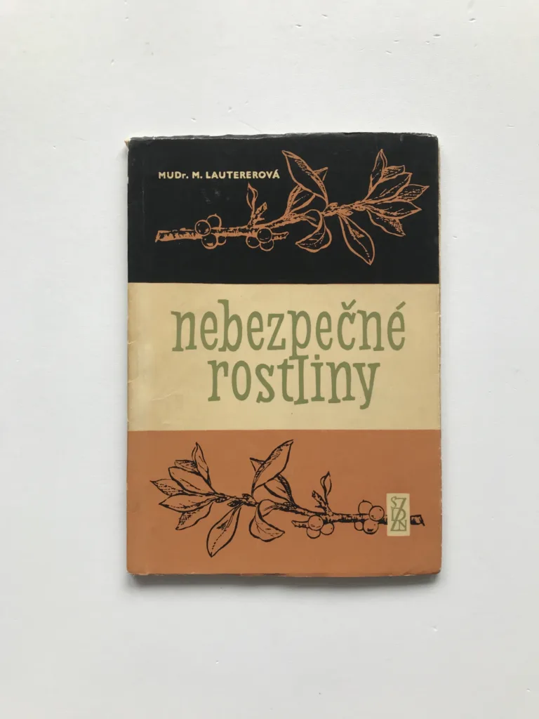 Nebezpečné rostliny, Milada Lautererová
