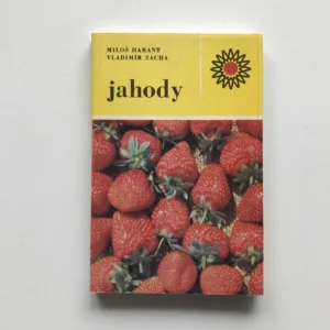 Jahody, Miloš Harant, Vladimír Zacha