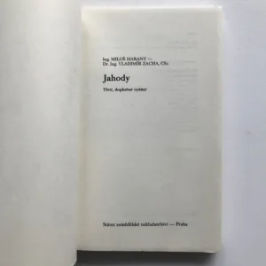 Jahody, Miloš Harant, Vladimír Zacha