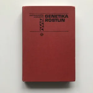 Genetika rostlin, Antonín Kováčik, kolektiv autorů