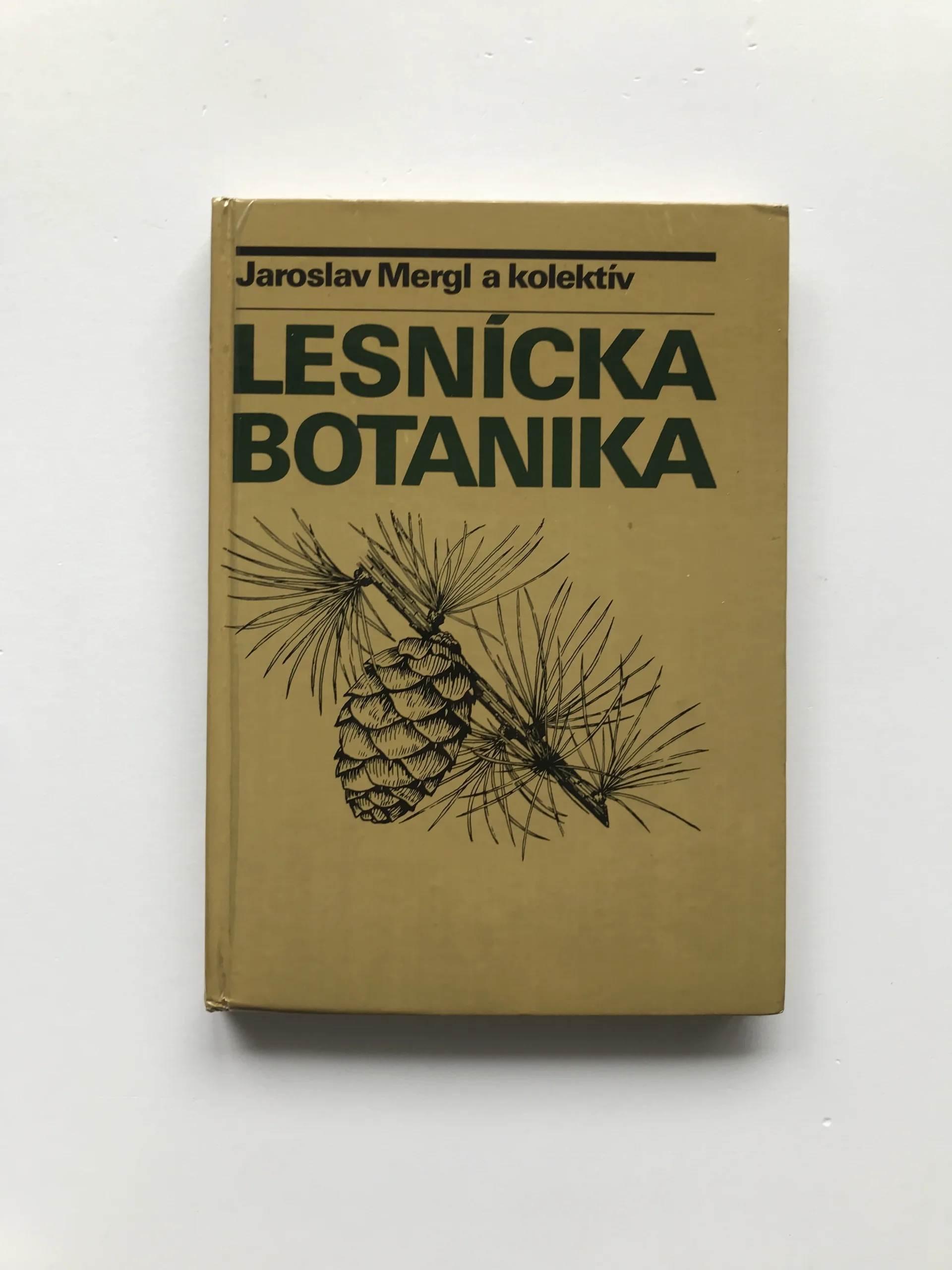Lesnícka botanika, Jaroslav Mergl, kolektiv autorů