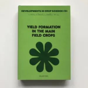Yield Formation in the Main Field Crops, J. Petr, V. Černý, L. Hruška, kolektiv autorů