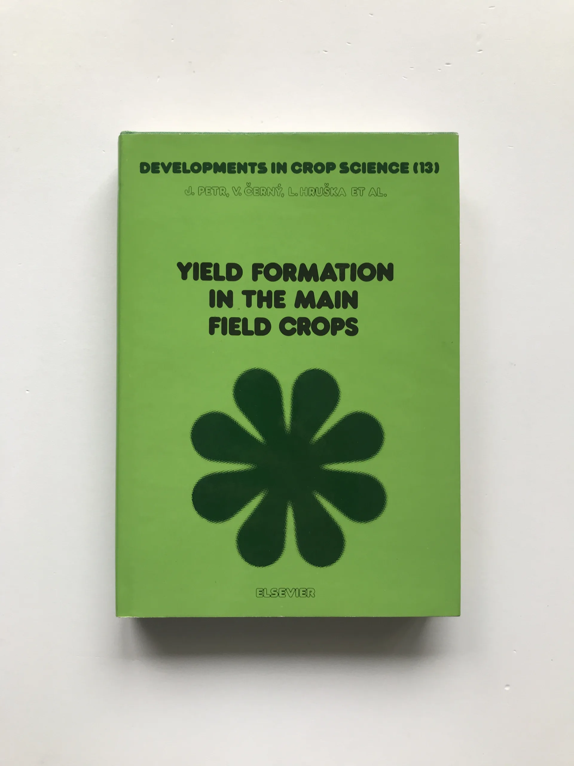 Yield Formation in the Main Field Crops, J. Petr, V. Černý, L. Hruška, kolektiv autorů