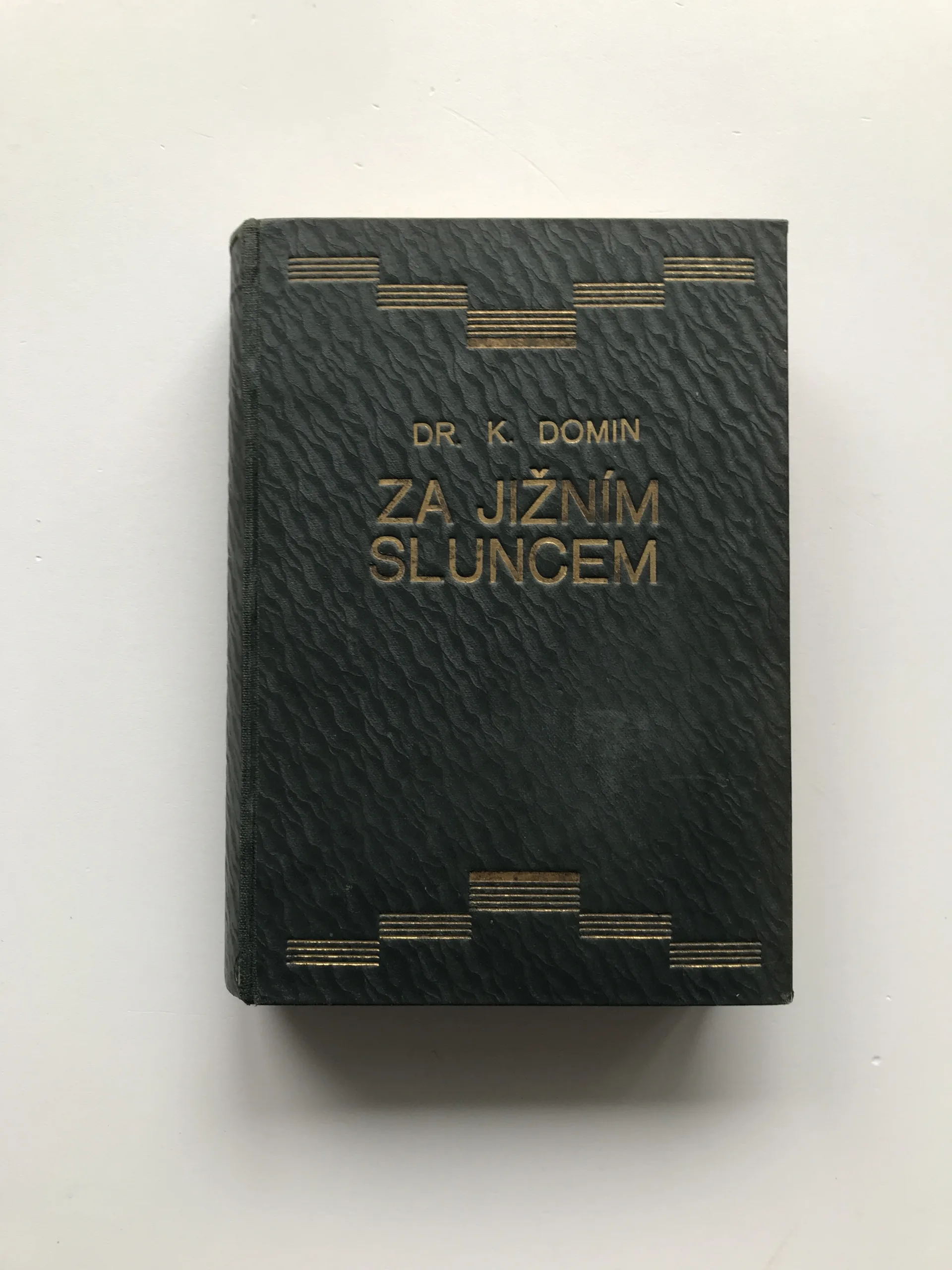 Za jižním sluncem (Zápisky přírodopisce z cest po Středomoří), Karel Domin