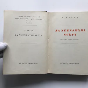 Za neznámými světy (Po stopách velkých objevitelů), Wilhelm Treue