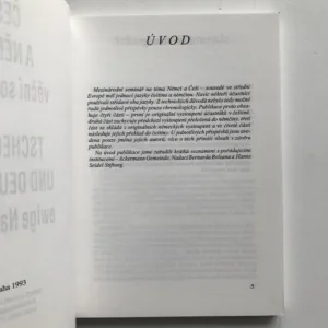 Češi a Němci, věční sousedé / Tschechen und Deutsche, ewige Nachbarn