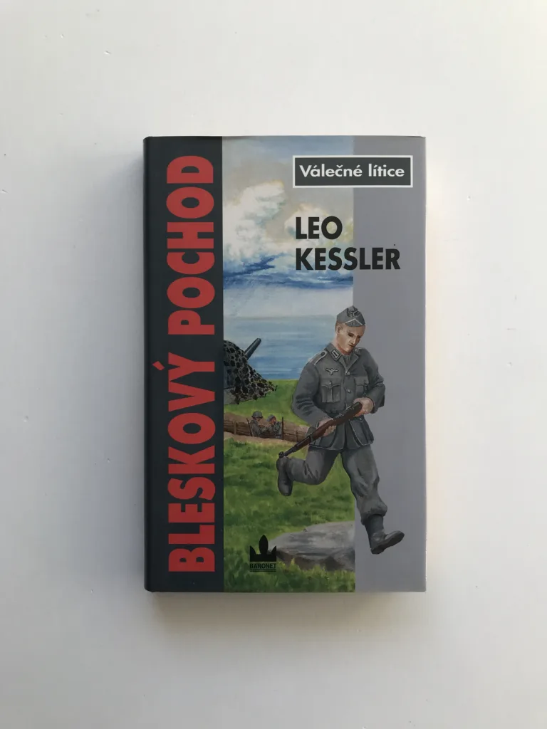 Bleskový pochod (Válečné lítice), Leo Kessler