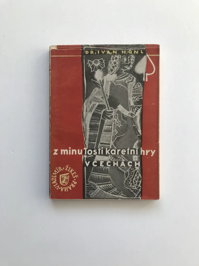 Z minulosti karetní hry v Čechách (Několik stránek z kulturní historie), Ivan Honl