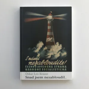 Snad jsem nezabloudil (Vzpomínky na posledních 60 let), Oskar Leo Krause