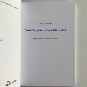Snad jsem nezabloudil (Vzpomínky na posledních 60 let), Oskar Leo Krause