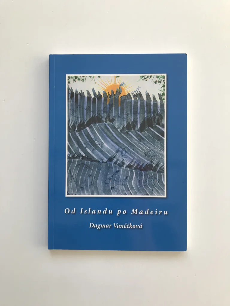 Od Islandu po Madeiru, Dagmar Vaněčková
