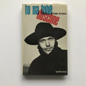 To na tobě doschne, Ivan Kraus