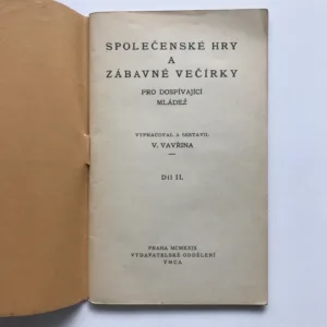 Společenské hry a zábavné večírky pro dospívající mládež (Díl II.), Václav Vavřina