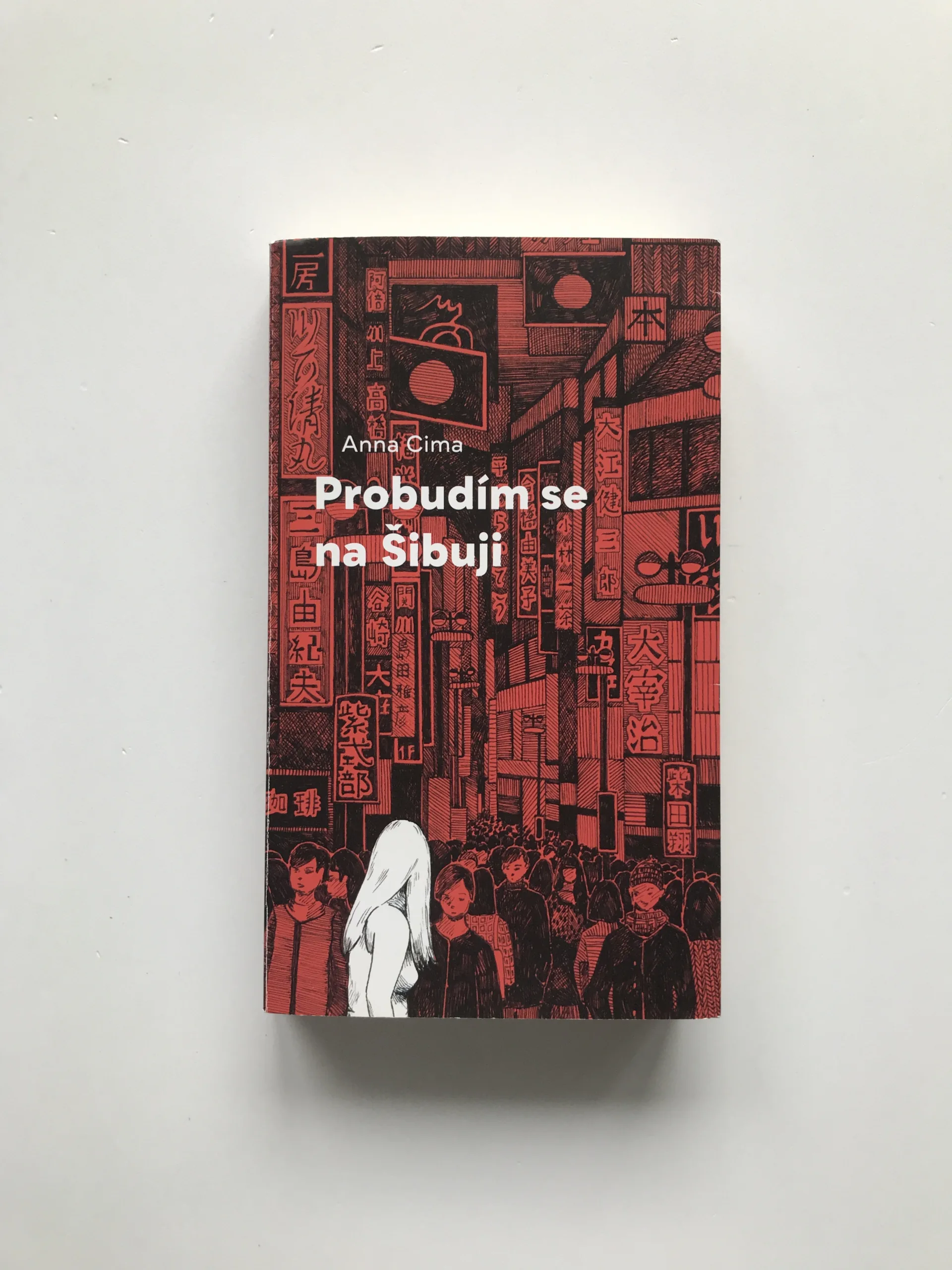 Probudím se na Šibuji, Anna Cima