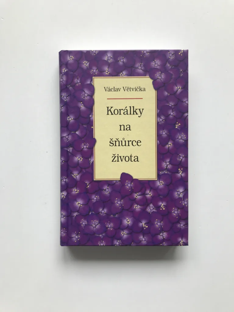 Korálky na šňůrce života, Václav Větvička