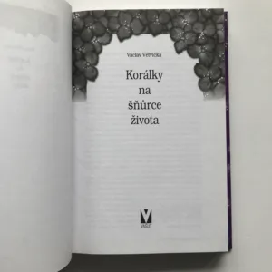 Korálky na šňůrce života, Václav Větvička