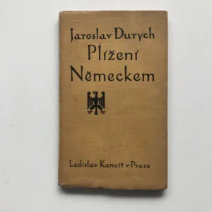 Plížení Německem, Jaroslav Durych