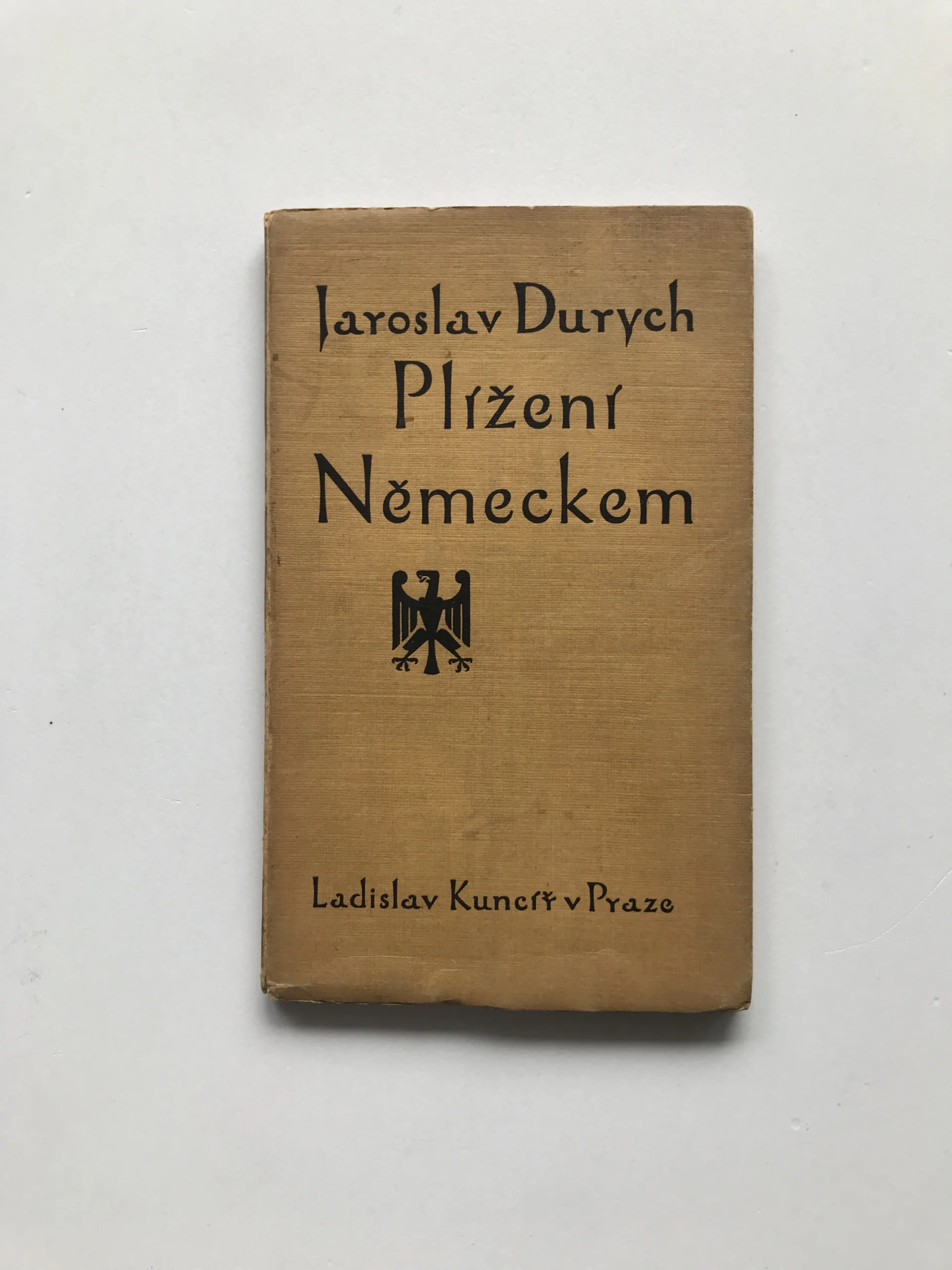Plížení Německem, Jaroslav Durych