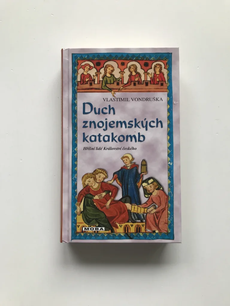 Duch znojemských katakomb, Vlastimil Vondruška