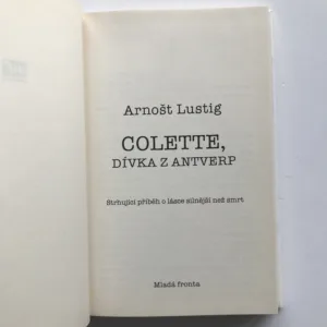 Colette – Dívka z Antverp, Arnošt Lustig
