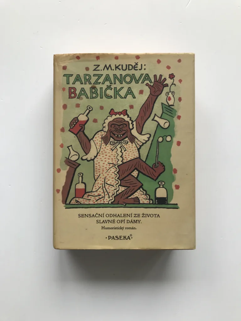 Tarzanova babička (Sensační odhalení ze života slavné opí dámy), Zdeněk Matěj Kuděj